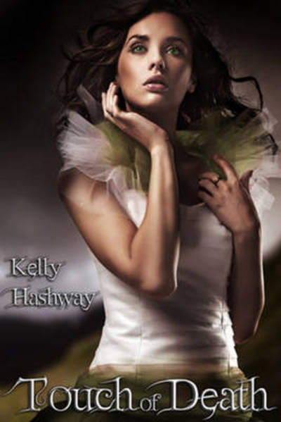 Cover for Kelly Hashway · Touch of Death (Paperback Book) (2013)