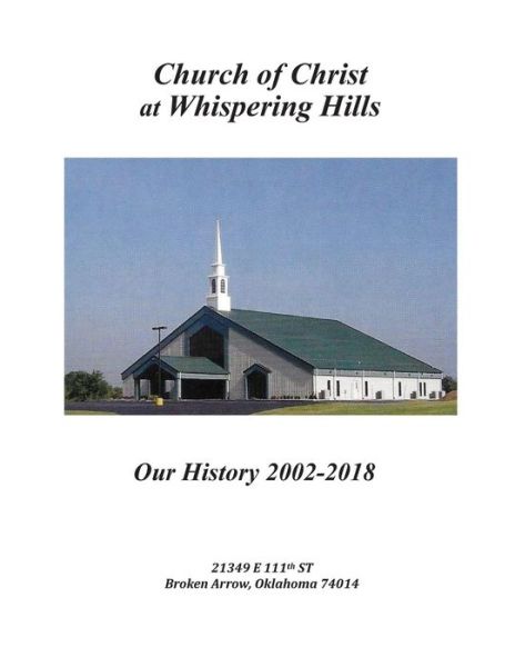 Cover for Whispering Hills Church of Christ · Church of Christ at Whispering Hills (Paperback Book) (2019)