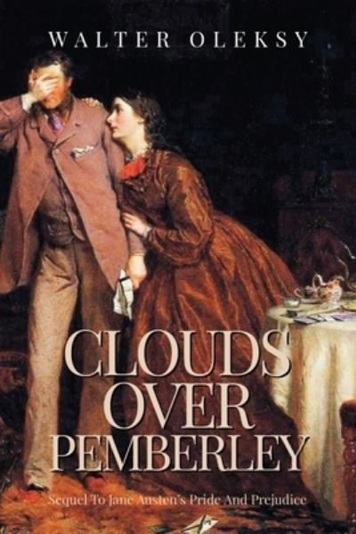 Cover for Walter Oleksy · Clouds Over Pemberley (Pocketbok) (2020)