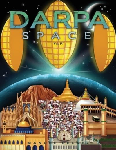 Cover for Manuel Pelaez · Darpa Space (Paperback Book) (2020)