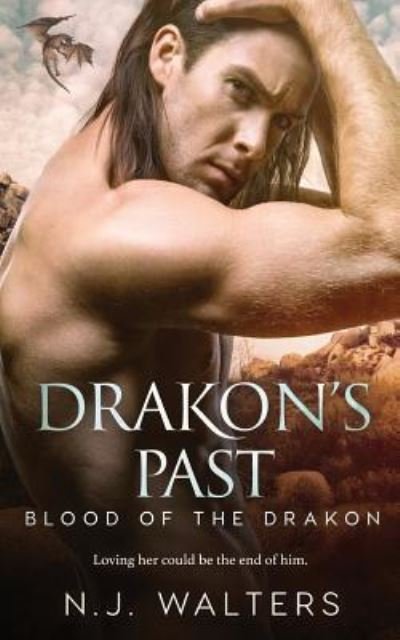 Cover for N J Walters · Drakon's Past (Taschenbuch) (2018)