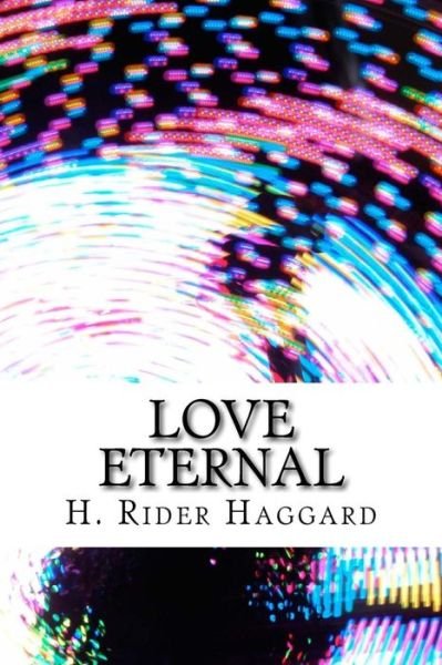 Cover for Henry Rider Haggard · Love Eternal (Paperback Book) (2018)