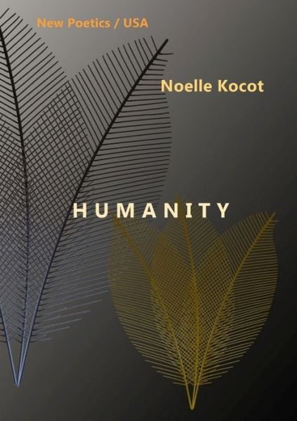 Cover for Noelle Kocot · Humanity (Paperback Book) (2018)
