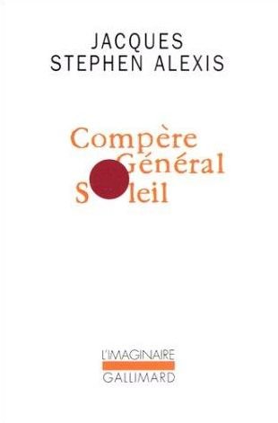 Cover for Alexis · Compere General Soleil (Francophone) (Taschenbuch) (1982)