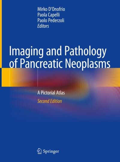 Cover for Imaging and Pathology of Pancreatic Neoplasms: A Pictorial Atlas (Gebundenes Buch) [2nd ed. 2022 edition] (2022)
