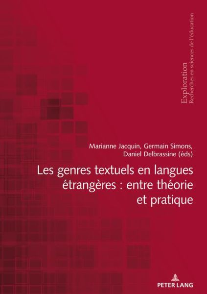 Cover for Les Genres Textuels En Langues Etrangeres: Entre Theorie Et Pratique - Exploration (Paperback Book) (2019)