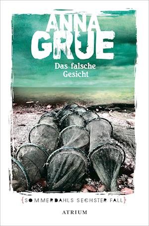 Cover for Anna Grue · Das falsche Gesicht (Bok) (2023)