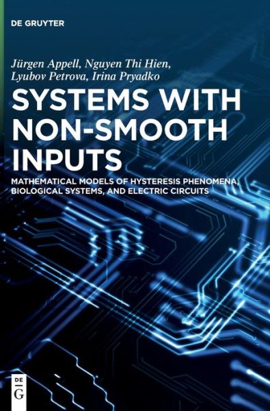 Cover for Jurgen Appell · Systems with Non-Smooth Inputs (Hardcover Book) (2021)