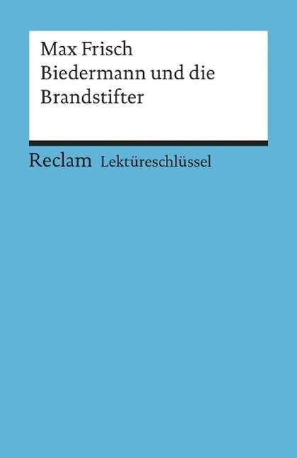 Reclam UB 15330 Lekt.Frisch.Biedermann - Max Frisch - Książki -  - 9783150153307 - 