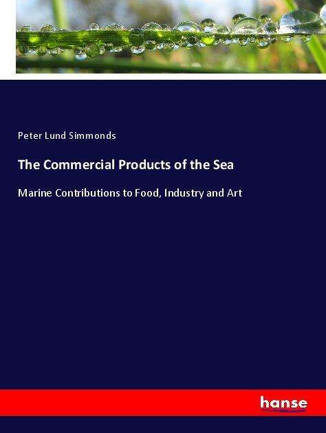 Cover for Simmonds · The Commercial Products of the (Book)