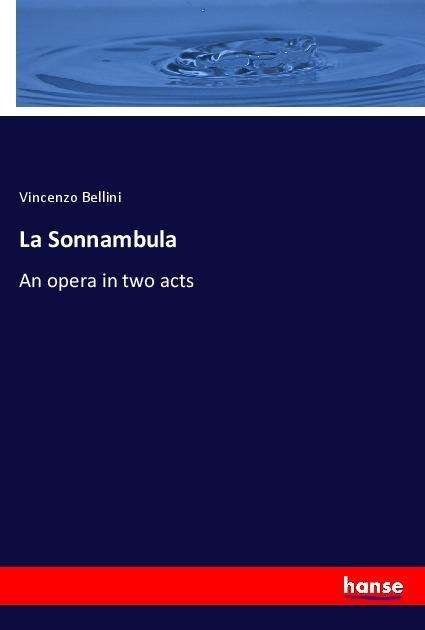 Cover for Bellini · La Sonnambula (Book)