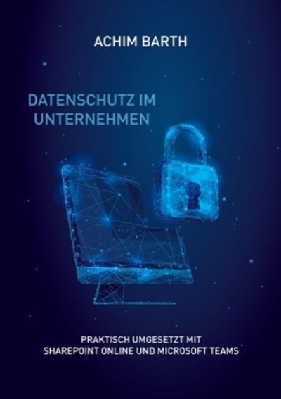 Cover for Barth · Datenschutz im Unternehmen (N/A) (2021)