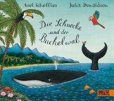 Cover for Julia Donaldson · Die Schnecke und der Buckelwal (Hardcover bog) (2018)