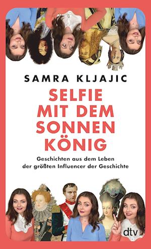 Cover for Samra Kljajic · Selfie mit dem Sonnenkönig (Book) (2024)