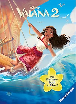 Cover for Annette Neubauer · Disney: Vaiana 2 - Das offizielle Erstlesebuch zu Film 2 | zum Vorlesen oder Selbstlesen | für Kinder ab 7 Jahren | Kinderbuch mit Bildern von Disney (Book) (2024)