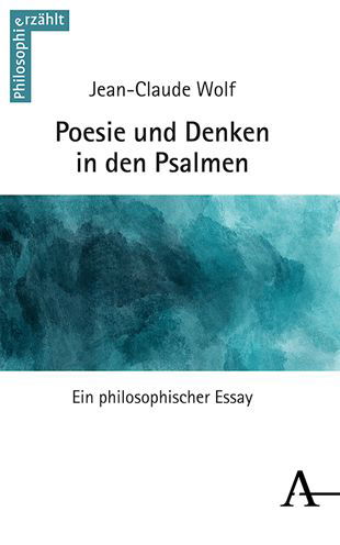 Cover for Jean-Claude Wolf · Poesie Und Denken in Den Psalmen (Paperback Book) (2021)