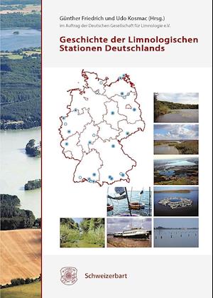 Cover for Günther Friedrich · Geschichte der Limnologischen Stationen Deutschlands (Hardcover Book) (2019)