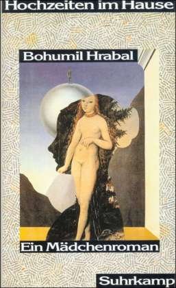 Cover for Bohumil Hrabal · Hochzeiten Im Hause (Bok)