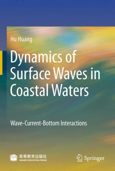 Cover for Huang · Dynamics of Surface Waves in Coas (Buch) (2009)