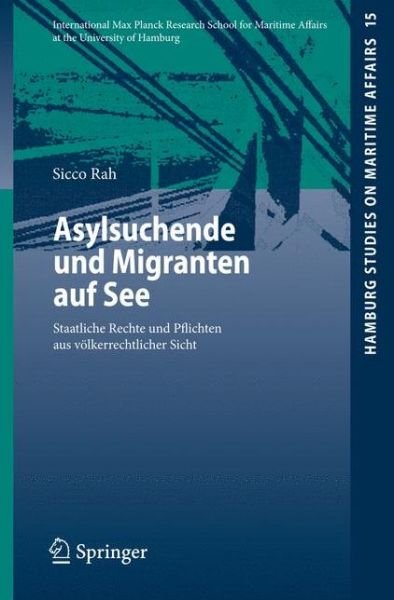 Cover for Sicco Rah · Asylsuchende Und Migranten Auf See (Taschenbuch) [2009 edition] (2009)