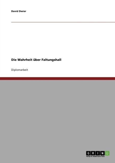 Cover for David Dwier · Die Wahrheit Uber Faltungshall (Paperback Book) [German edition] (2007)