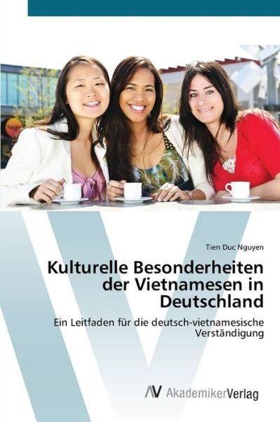 Cover for Nguyen · Kulturelle Besonderheiten der Vi (Bok) (2012)