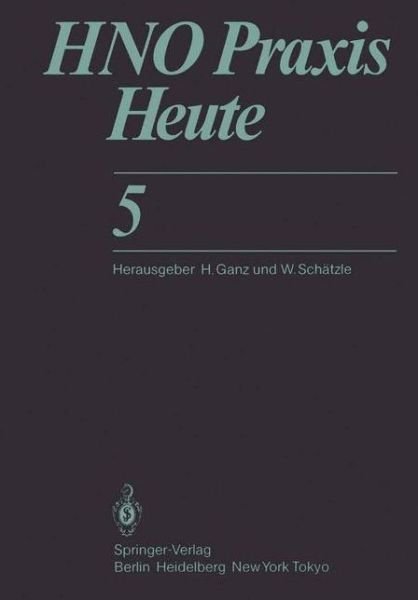 Cover for V Barth · Hno Praxis Heute - Hno Praxis Heute  (Abgeschlossen) (Pocketbok) [Softcover Reprint of the Original 1st Ed. 1985 edition] (2011)