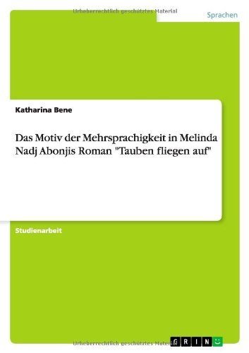 Cover for Bene · Das Motiv der Mehrsprachigkeit in (Book) [German edition] (2013)