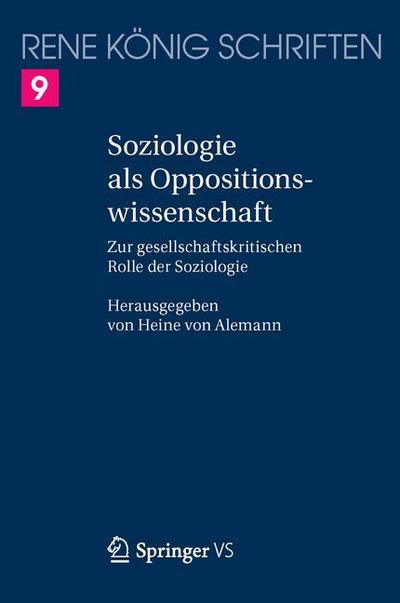 Cover for König · Soziologie als Oppositionswissens (Buch) (2016)