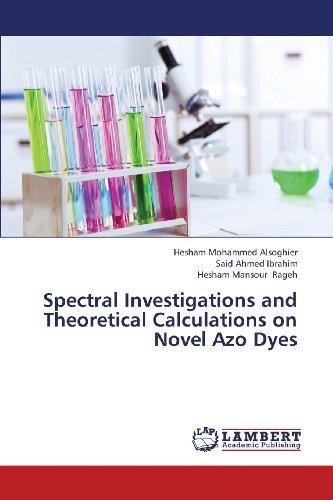 Cover for Hesham Mansour Rageh · Spectral Investigations and Theoretical Calculations on Novel Azo Dyes (Pocketbok) (2013)