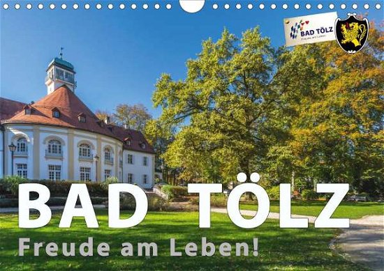Cover for Kübler · Bad Tölz - Freude am Leben! (Wan (Buch)
