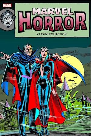 Marvel Horror Classic Collection - Marv Wolfman - Books - Panini Verlags GmbH - 9783741634307 - October 31, 2023