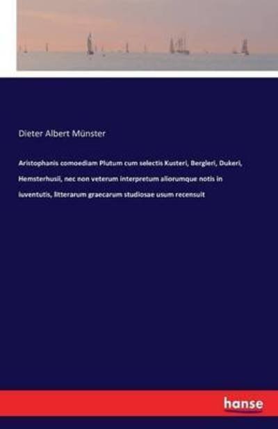 Cover for Münster · Aristophanis comoediam Plutum c (Book) (2016)