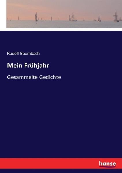 Cover for Baumbach · Mein Frühjahr (Bok) (2017)