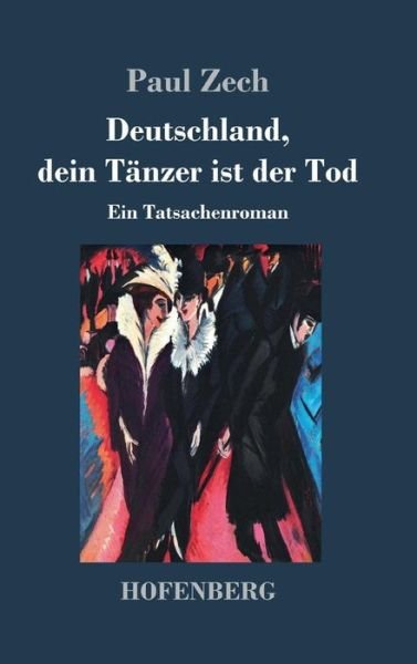 Cover for Zech · Deutschland, dein Tänzer ist der T (Buch) (2018)