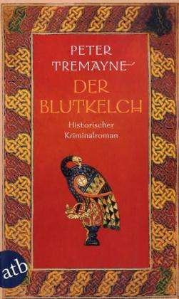 Cover for Peter Tremayne · Aufbau TB.2630 Tremayne.Blutkelch (Bok)
