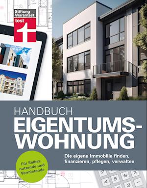 Handbuch Eigentumswohnung - Eva Kafke - Książki - Stiftung Warentest - 9783747108307 - 18 października 2024