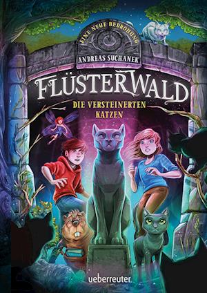 Flüsterwald - Eine neue Bedrohung. Die versteinerten Katzen. Mit Farbschnitt nur in der 1. Auflage! (Flüsterwald, Staffel II, Bd. 2) - Andreas Suchanek - Books - Ueberreuter Verlag, Kinder- und Jugendbu - 9783764152307 - February 2, 2023