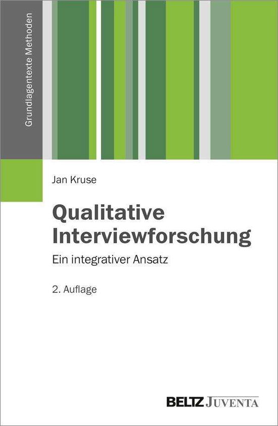 Qualitative Interviewforschung - Kruse - Books -  - 9783779932307 - 