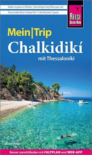 Cover for Daniel Krasa · Reise Know-How MeinTrip Chalkidiki mit Thessaloníki (Bok) (2024)