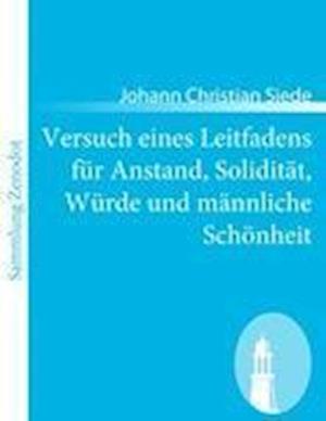 Cover for Siede · Versuch eines Leitfadens für Anst (Book)