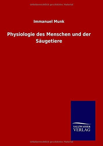Cover for Immanuel Munk · Physiologie Des Menschen Und Der Säugetiere (Hardcover Book) [German edition] (2014)