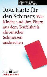 Cover for Dobe · Rote Karte für den Schmerz (Bok)