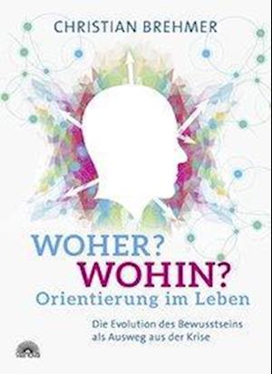 Cover for Brehmer · Woher? Wohin? Orientierung im L (Book)