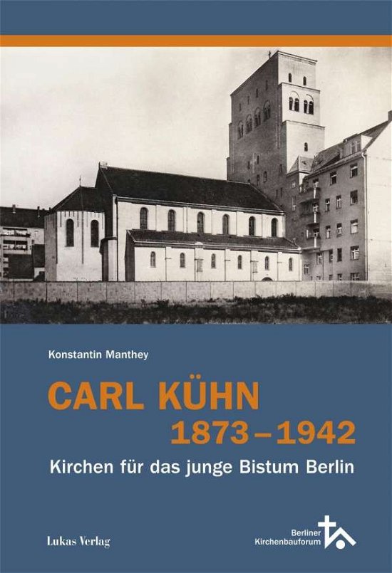 Cover for Manthey · Carl Kühn 1873-1942 (Buch)