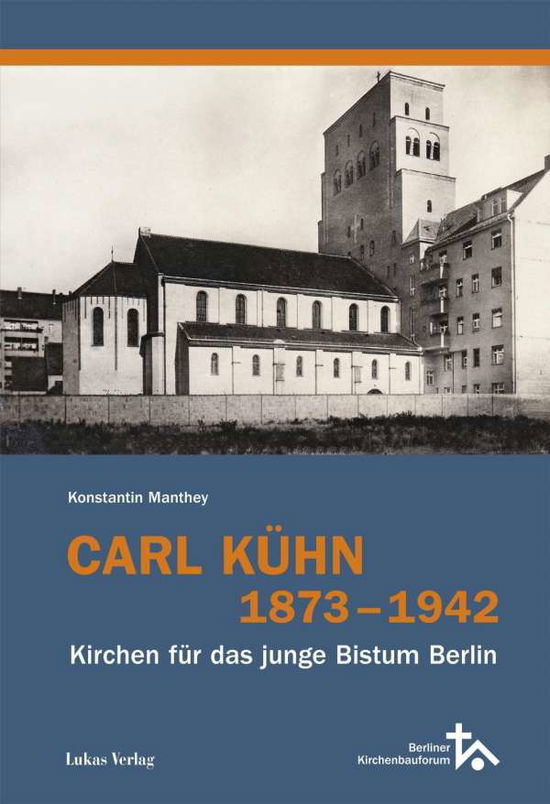 Cover for Manthey · Carl Kühn 1873-1942 (Bok)