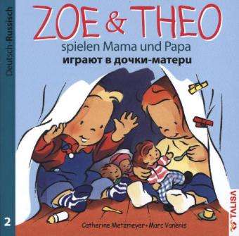 Cover for Metzmeyer · Zoe &amp; Theo spielen.Dt.-Russ. (Book)