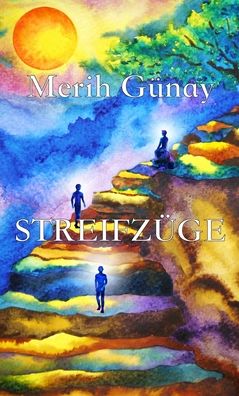 Cover for Merih Gunay · Streifzuge (Hardcover Book) (2020)