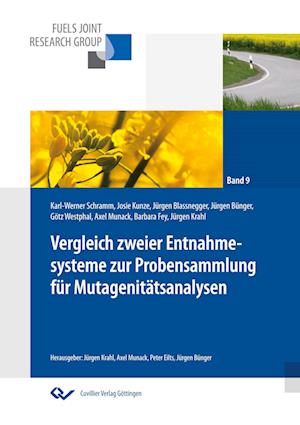 Cover for Axel Munack · Endbericht zum Projekt &quot;Vergleich zweier Entnahmesysteme zur Probensammlung für Mutagenitätsanalysen&quot; (Paperback Book) (2014)