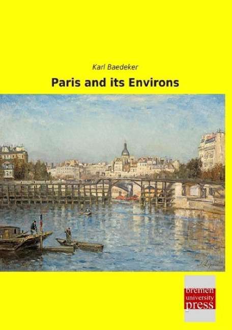 Cover for Baedeker · Paris and its Environs (Book)